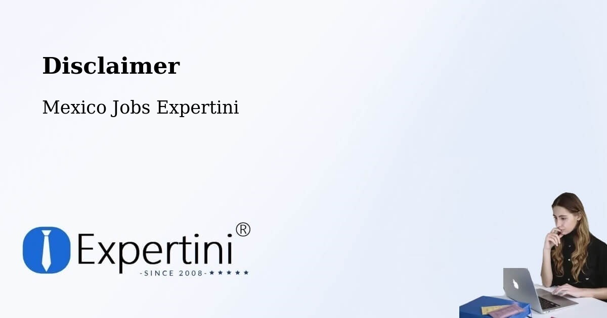 Disclaimer – Abala - Mexico Jobs Expertini