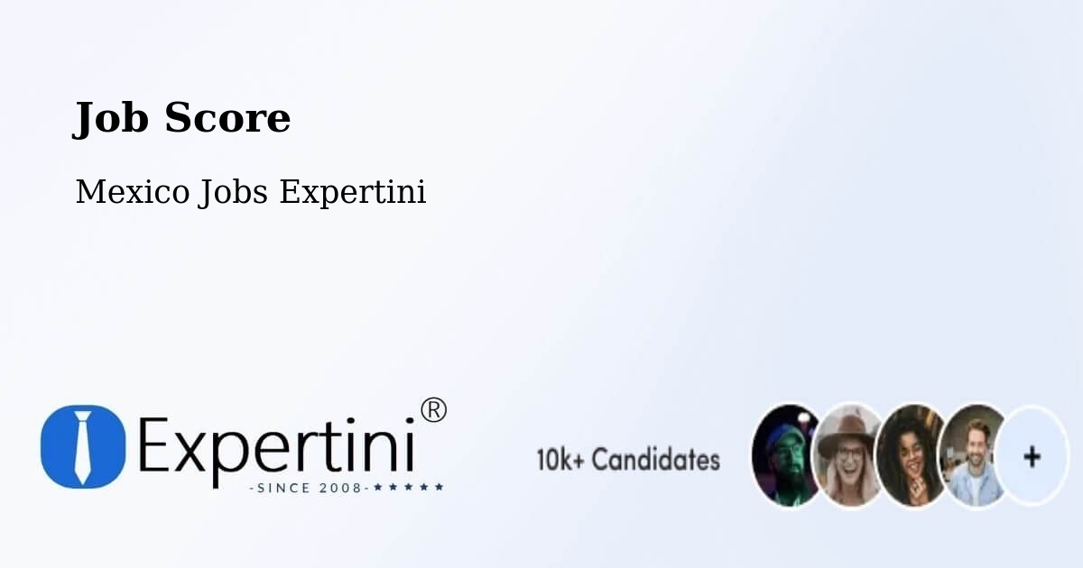 Job Score & Job Description Score Tool – Abala - Mexico Jobs Expertini
